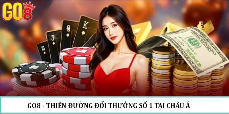 Go8 nhà cái uy tín